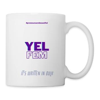 #pronounsarebeautiful yel/fem - Mug blanc - blanc - Droite