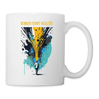Denken formt Realität - Grafik - Tasse - Weiß - Rechts