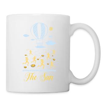 Saying - As long as you run, you don't see the sun - Mug - white - Right