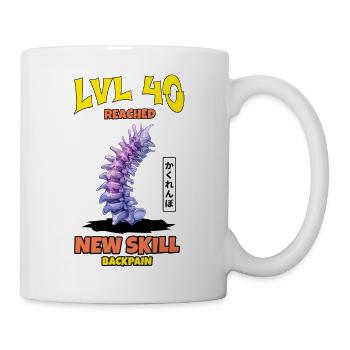 LVL 40 Reached New Skill "Backpain" - Tasse - Weiß - Rechts