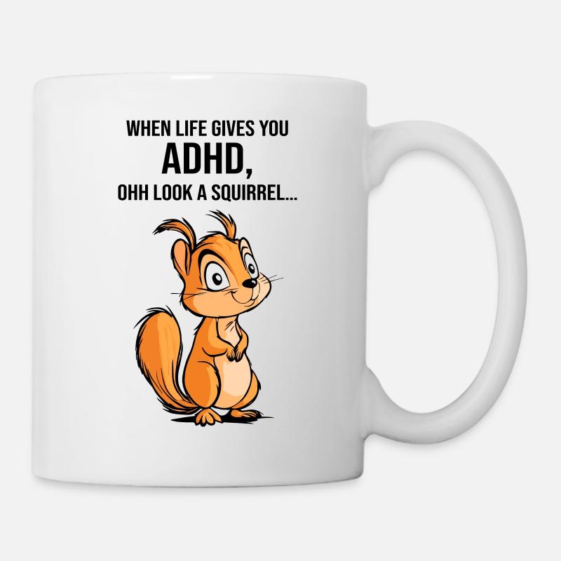 ADHS Eichhörnchen - Tasse - Weiß