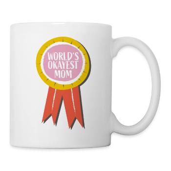 Weltbeste Durchschnitts-Mama – Lustiger Mom-Spruch - Tasse - Weiß - Rechts