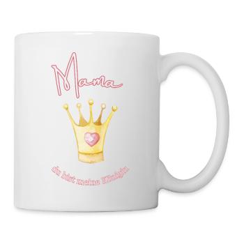 Mama - meine Königin. - Tasse - Weiß - Rechts