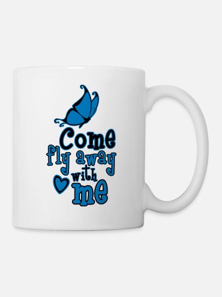 Komm, flieg mit mir weg - Tasse - Weiß