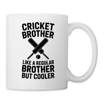 Cricket Spruch Bruder Lustiges Cricket Geschenk - Tasse - Weiß - Rechts