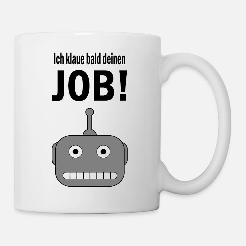 I'm stealing your job soon! - Mug - white