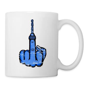 Fuck You Bohrer – Blaus Mittelfinger - Tasse - Weiß - Rechts