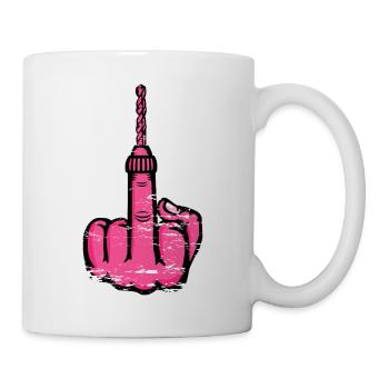 Fuck You Bohrer – Rosa Mittelfinger - Tasse - Weiß - Rechts