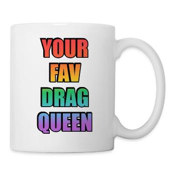 Dein Lieblings-Drag-Queen-Gradient - Tasse - Weiß - Rechts