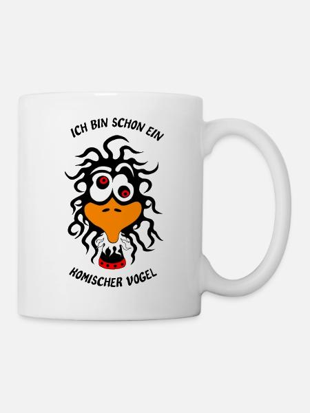Ich bin schon ein komischer Vogel - Tasse - Weiß