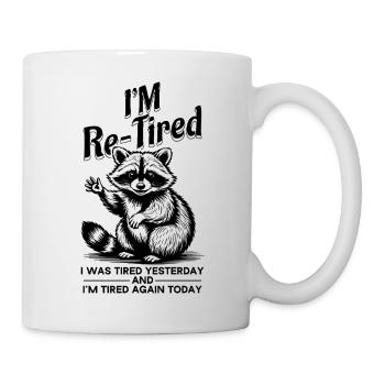 Re Fatigué Fatigué Hier et Fatigué aujourd’hui Drôle - Mug blanc - blanc - Droite