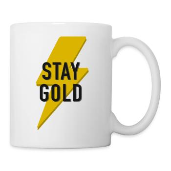 Stay Gold  - Tasse - Weiß - Rechts