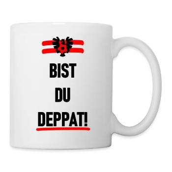 Bist du deppat - Tasse - Weiß - Rechts