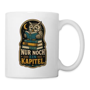 Eule Nur Noch Ein Kapitel Shirt - Tasse - Weiß - Rechts