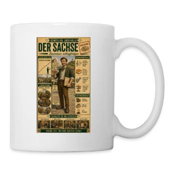 Der Sachse – Gemütlich, aber helle - Tasse - Weiß - Rechts