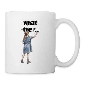 Girl Painting WTF Statement Artwork - Tasse - Weiß - Rechts