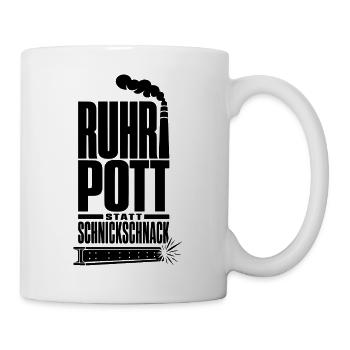 Ruhrpott statt Schnickschnack - Tasse - Weiß - Rechts