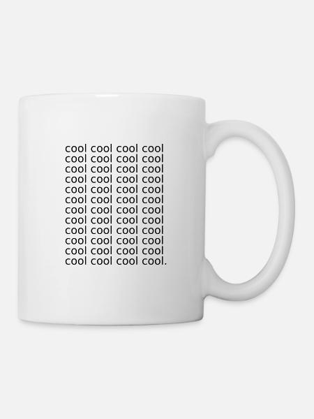 Cool cool cool Jake Peralta Brooklyn 99 - Tasse - Weiß