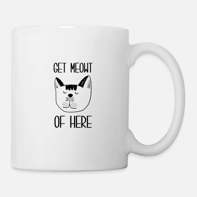 get meowt of here - Mug - white