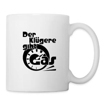 Der klügere gibt Gas lustige Sprüche für Autofreak - Tasse - Weiß - Rechts
