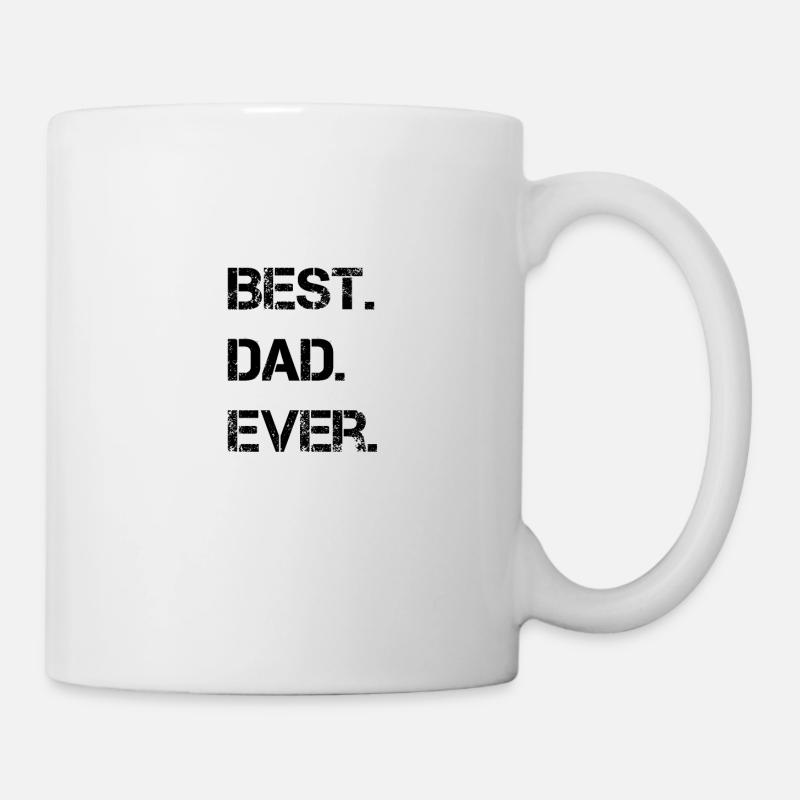Best. Dad. Ever. - Tasse - Weiß
