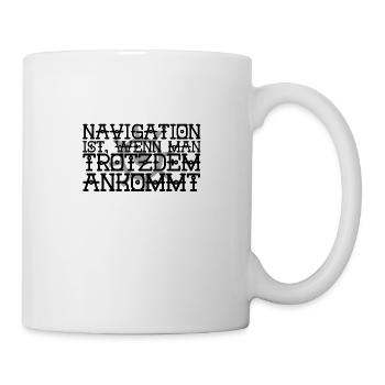 Skipper Segeln Spruch zur Navigation - Tasse - Weiß - Rechts