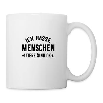 Tierfreund Tierliebe Witziger Spruch Provokation - Tasse - Weiß - Rechts