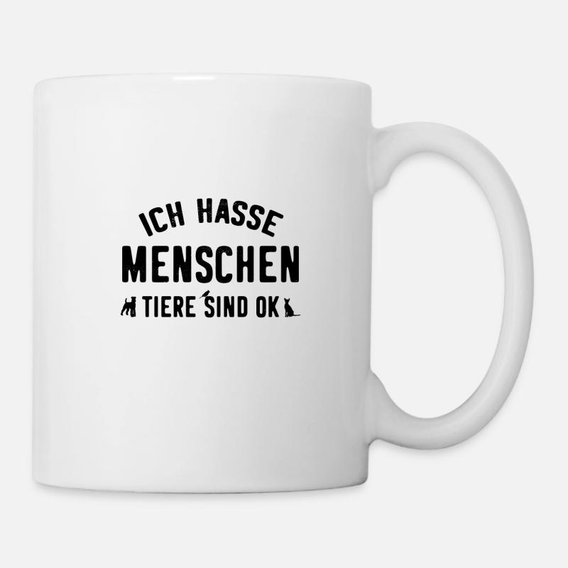 Tierfreund Tierliebe Witziger Spruch Provokation - Tasse - Weiß