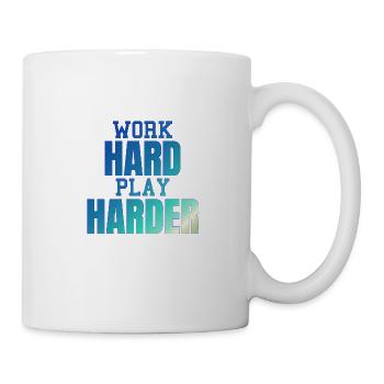 WORK HARD PLAY HARDER - Mug - white - Right