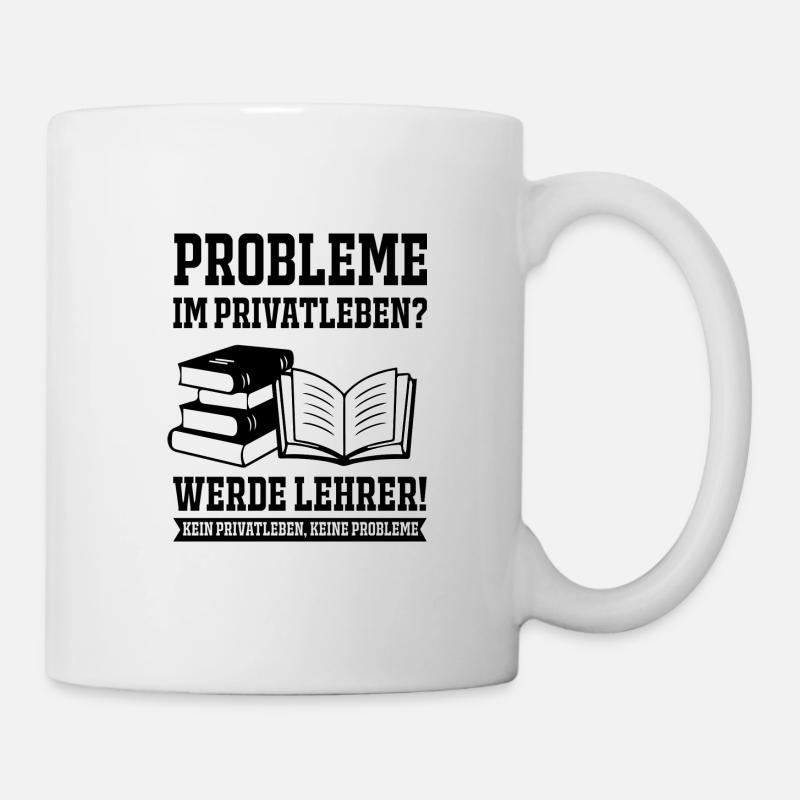 Lehrer Shirt · Werde Lehrer· Geschenk - Tasse - Weiß
