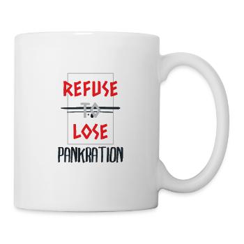 refuse to lose mix martial art - Mug - white - Right