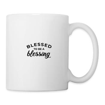 Blessed To Be A Blessing - Mug - white - Right