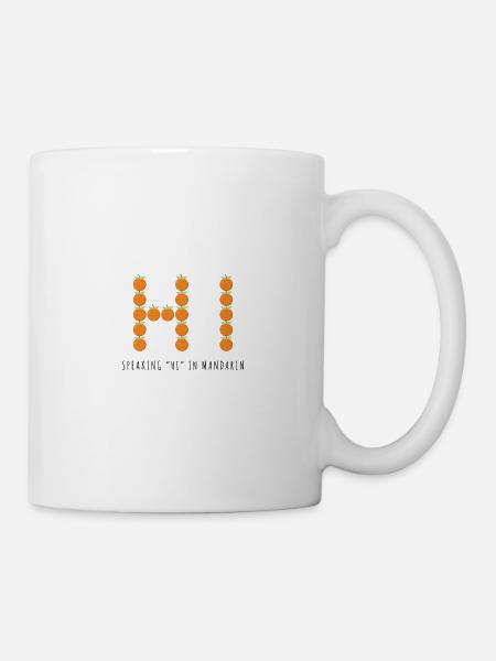 Speaking Hi In Mandarin - Tasse - Weiß