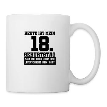 18. Geburtstag Party Geburtstagsshirt Geschenkidee - Tasse - Weiß - Rechts