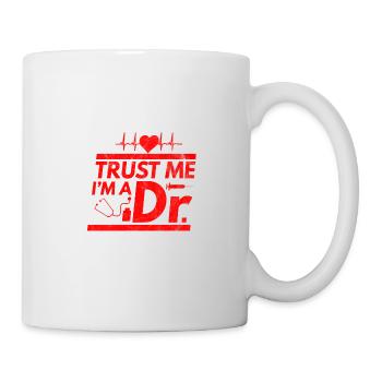 Trust me I'm a Doctor Doctor Physician Doctor - Mug - white - Right