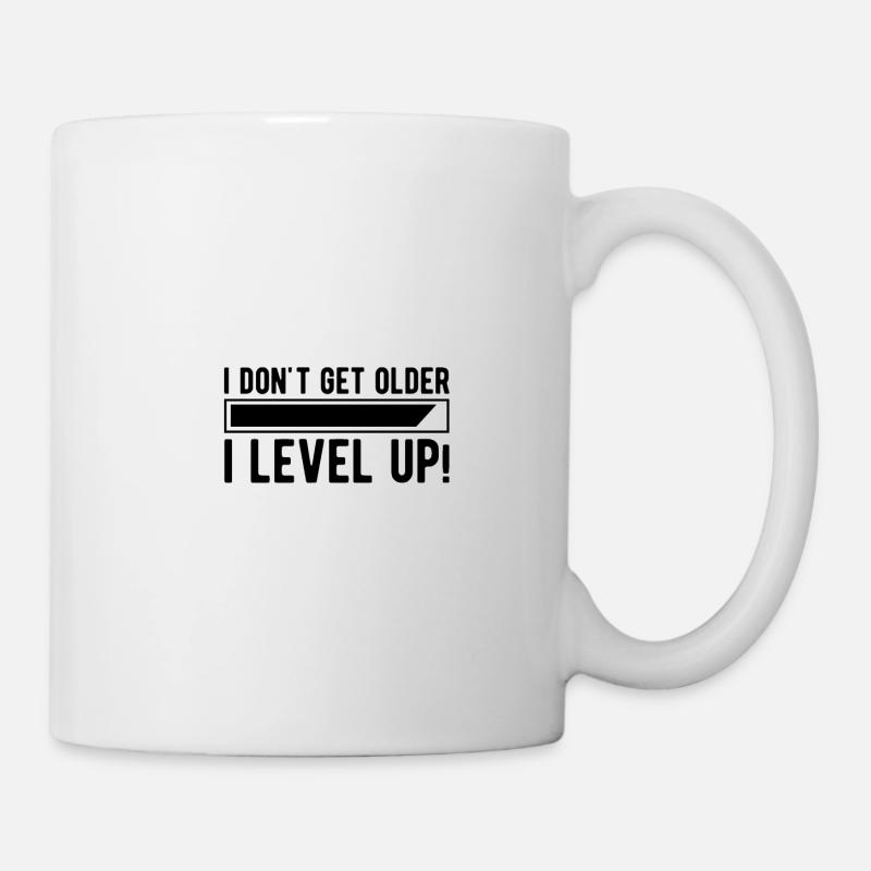 Level up Leveln Geburtstag Alter Alt werden Älter - Tasse - Weiß