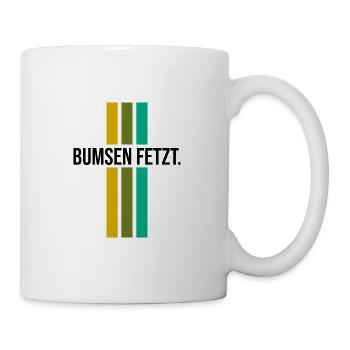 Bumsen fetzt - Tasse - Weiß - Rechts
