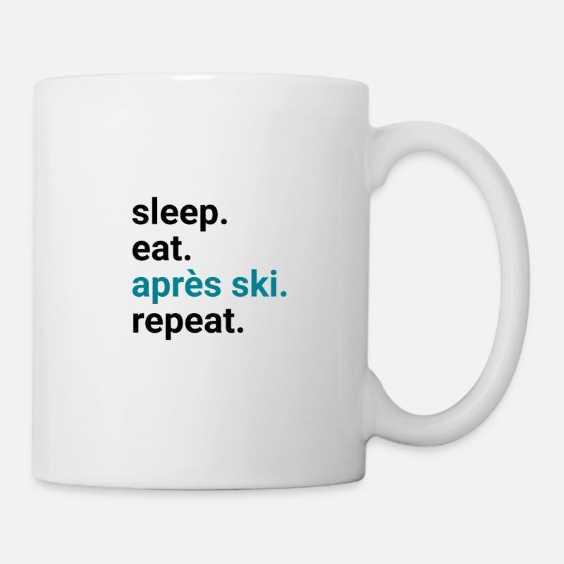 Eat Sleep Apres Ski Crew Team Énonciations de vacances au ski - Mug blanc - blanc