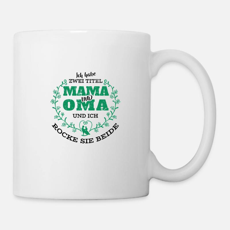 Mama Und Oma - Tasse - Weiß