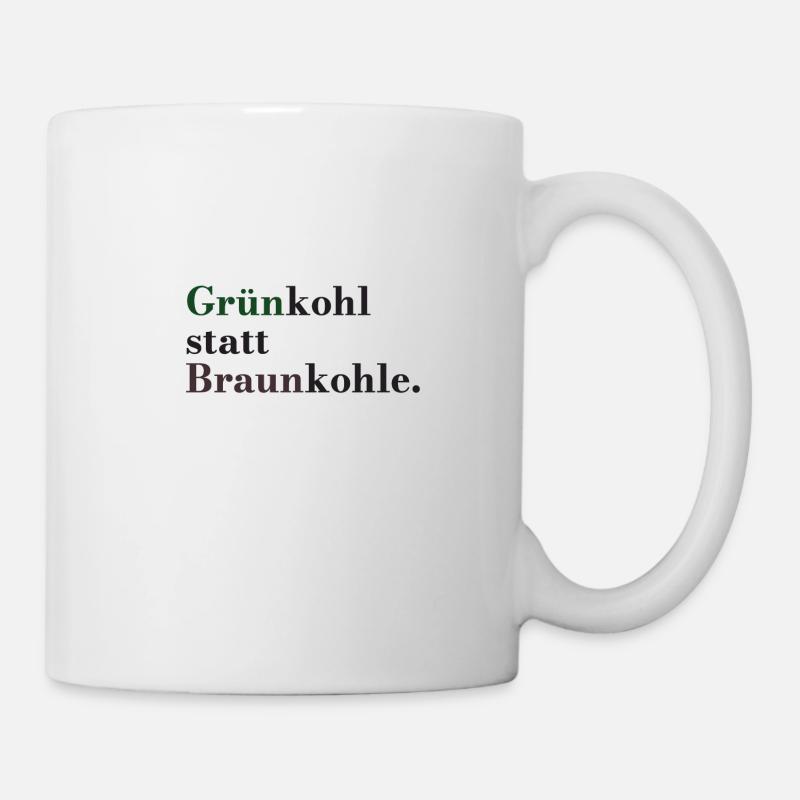 Grünkohl statt Braunkohle - Tasse - Weiß