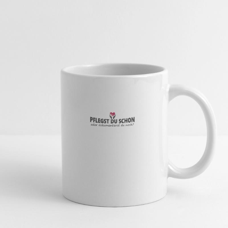 Pflegekraft Pflegst Du Schon Oder Dokumentierst Du Tasse
