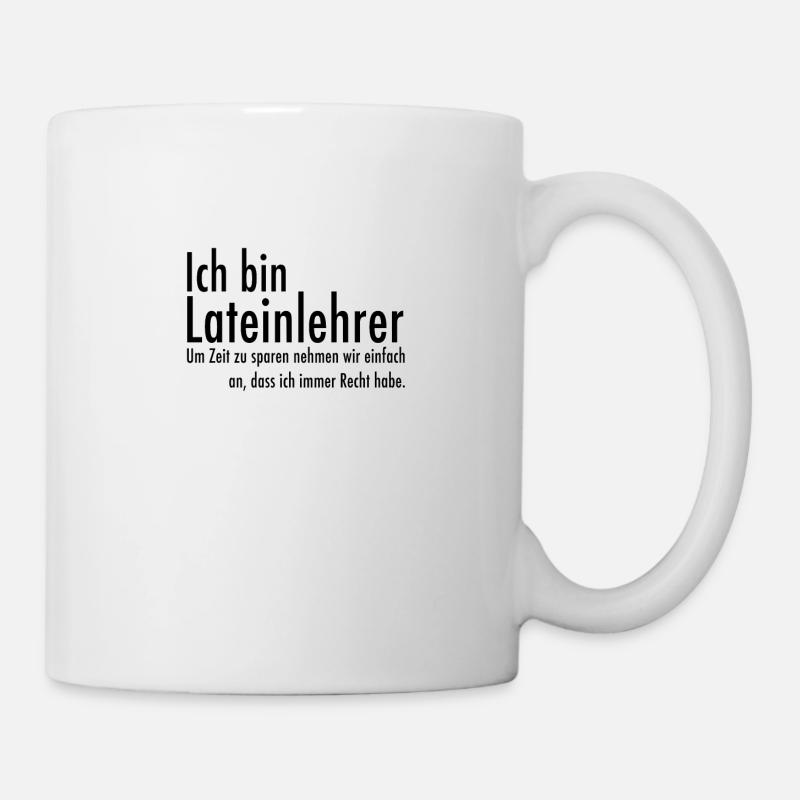Lehrer Latein lustiger Spruch Geschenk witzig - Tasse - Weiß