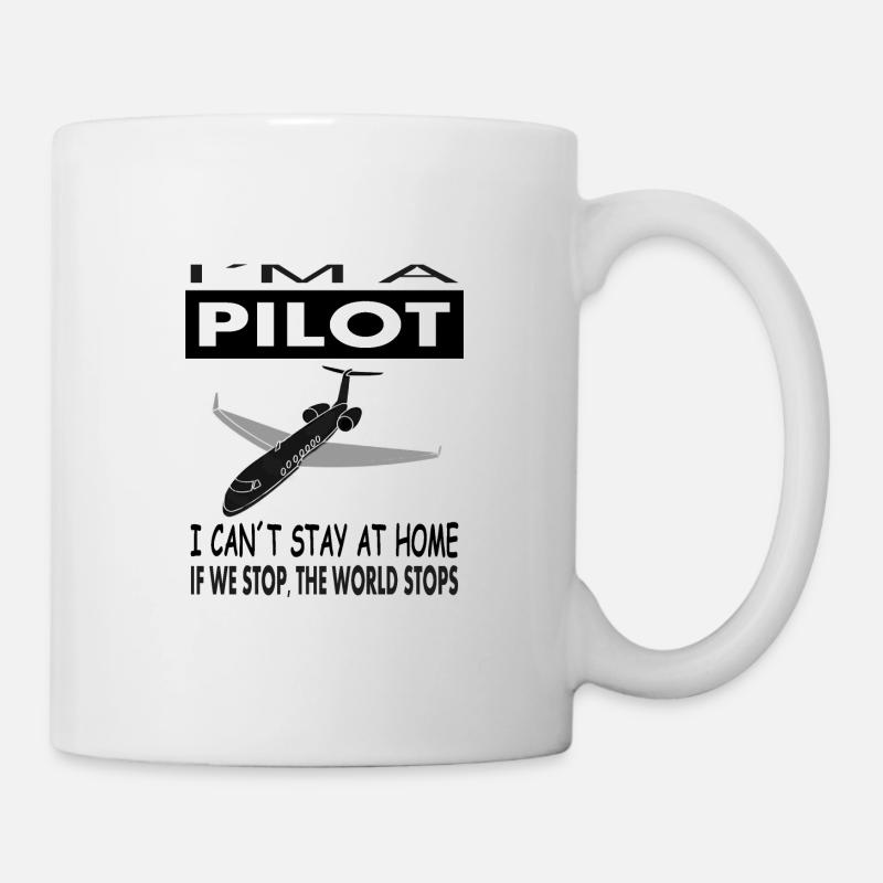 Pilot Flugzeug Spruch Piloten Spruch Geschenkidee - Tasse - Weiß