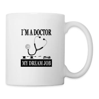 ich bin Arzt mein Traumjob Ärztin Doktor Geschenk - Tasse - Weiß - Rechts