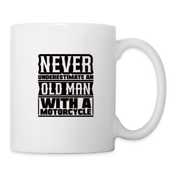 Never underestimate an old man with a motorcycle - Mug - white - Right