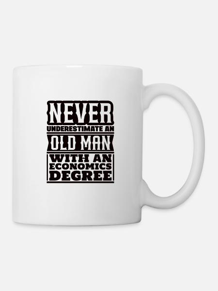 Unterschätz nie alten mann Wirtschaftswissenschaft - Tasse - Weiß