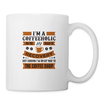 Coffeeholic Coffee Shop sarcasm caffeine coffee - Mug - white - Right