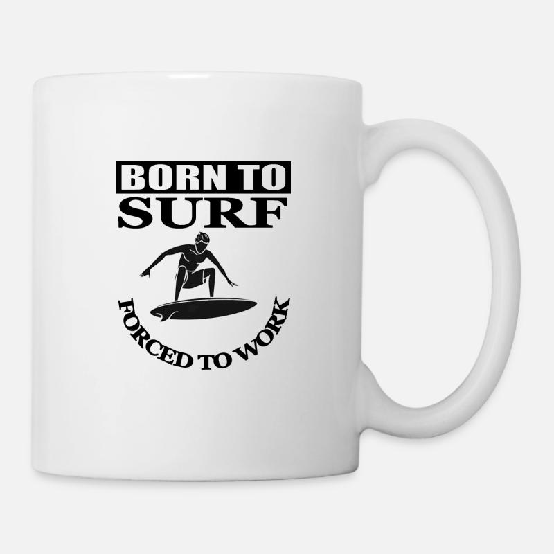 ich bin geboren zu surfen Surfbrett Geschenkidee - Tasse - Weiß
