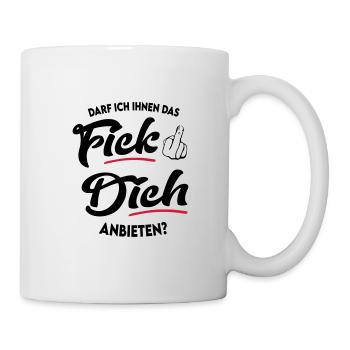 Sprüche Sex Fick dich Fuck off - Tasse - Weiß - Rechts