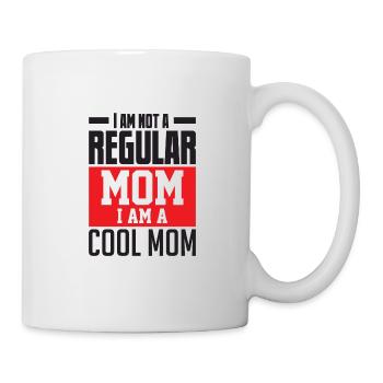 Keine Normale mutter eine coole Mutter Mama Mom - Tasse - Weiß - Rechts